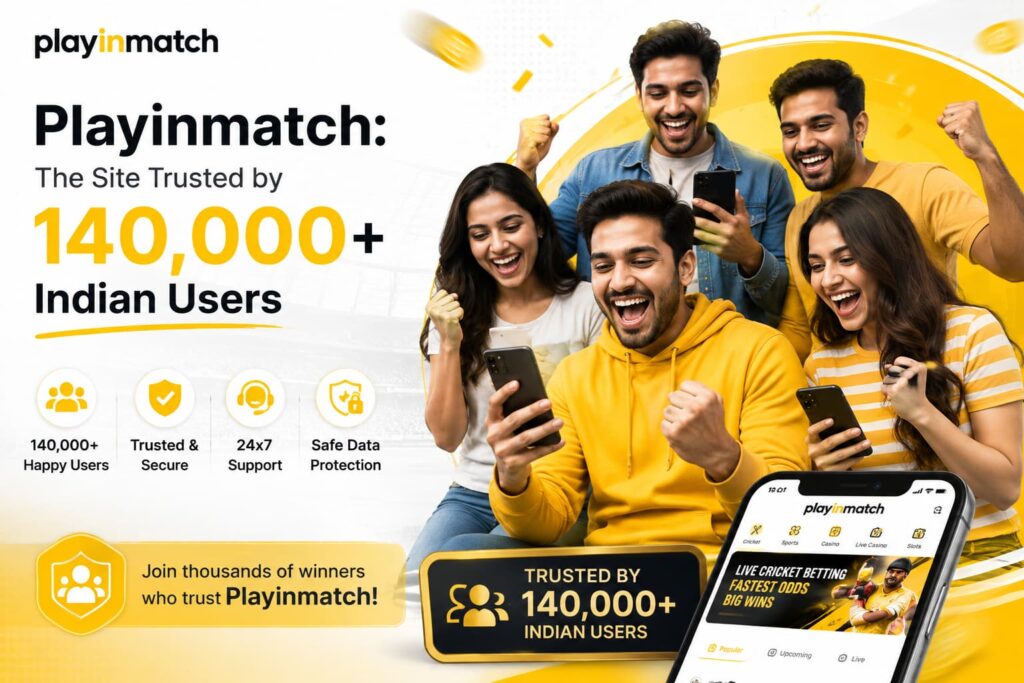 Playinmatch The Site Trusted by 140,000+ Indian Users